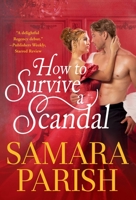 How to Survive a Scandal 153870448X Book Cover
