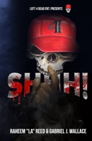 SHHH! B085RTJ29S Book Cover