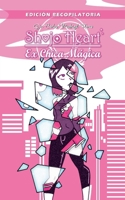 Shojo Heart: Ex Chica Mágica B0H6VR8XZD Book Cover