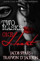 Two Masks One Heart 1943686505 Book Cover