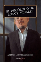 El Psicólogo de los criminales 1647899206 Book Cover