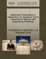 Apartment Corporation v. Helvering U.S. Supreme Court Transcript of Record with Supporting Pleadings 1270259369 Book Cover