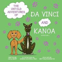 The Untold Adventures of Da Vinci and Kanoa 0359682049 Book Cover