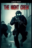 The Night Crew (Shadows Reborn) B0DTMZDSF4 Book Cover