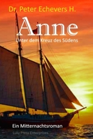 Anne: Unter Dem Kreuz Des Sudens 1517052610 Book Cover