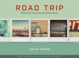 Road Trip - Australian Photographic Gallery 1760067288 Book Cover