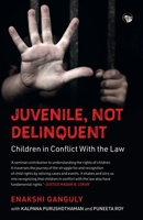 Juvenile, Not Delinquent Children in Conflict with the Law 9354474470 Book Cover
