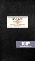 Hog Log: A Journal for the Motorcycle Enthusiast (Harley-Davidson) 0811836568 Book Cover