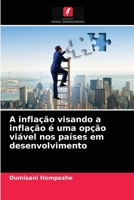 A inflação visando a inflação é uma opção viável nos países em desenvolvimento 6203215147 Book Cover