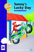 Sunny's Lucky Day: Up and Away in English, Reader 2B 0194349632 Book Cover