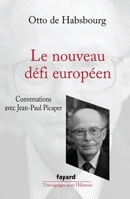 Le Nouveau défi européen 2213632545 Book Cover