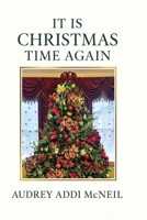 It Is Christmas Time Again B0G867CR7D Book Cover