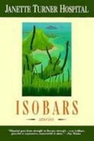 ISOBARS: The Mango Tree; Morgan Morgan; The Bloody Past the Wandering Future; The Last of the Hapsburgs; Uncle Seaborn; The Second Coming of Come-by-Chance; I Saw Three Ships; Bondi; The Chameleon Con 0807117102 Book Cover