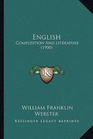 English: Composition And Literature 1436836441 Book Cover