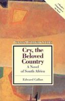 Cry, the Beloved Country: A Novel of South Africa (Twayne's Masterwork Studies, No 69) 0805781099 Book Cover