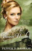 The Thorn Healer 0997173289 Book Cover