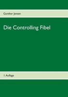 Die Controlling Fibel 3732251039 Book Cover