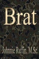 Brat 1500641456 Book Cover