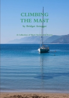 Climbing the Mast 132614989X Book Cover