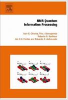 NMR Quantum Information Processing 0444527826 Book Cover