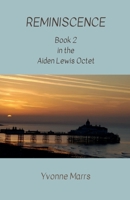 Aiden Lewis Octet Book 2 - Reminiscence B0CLMJV7D9 Book Cover