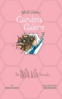 TRIA VIA Journal 2: Gardens Galore 198926901X Book Cover