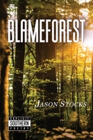 Blameforest 1736841025 Book Cover