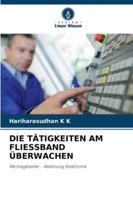 Die Tätigkeiten Am Fliessband Überwachen 6209253881 Book Cover