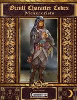 Occult Character Codex: Mesmerists 1522765301 Book Cover