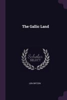 The Gallic Land 137903406X Book Cover