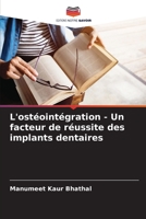 L'ostéointégration - Un facteur de réussite des implants dentaires (French Edition) B0CLG5Q9KH Book Cover