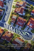 Neighbors, A Novel B0DQBRBV5D Book Cover