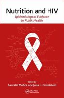 Nutrition and HIV: Epidemiological Evidence to Public Health 1466585811 Book Cover