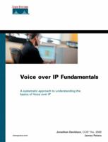 Voice Over IP Fundamentals 1578701686 Book Cover