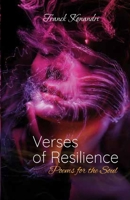 Verses of Resilience: Poems for the Soul: A Journey Through Strength, Hope, and Transformation B0DW98GRB9 Book Cover