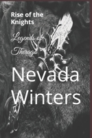 Legends of Therago: Rise of the Knights B09QK4679F Book Cover