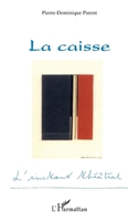 La caisse 2747585808 Book Cover