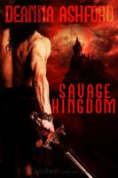 Savage Kingdom 1609281780 Book Cover