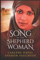 Song of the Shepherd Woman 1979693307 Book Cover