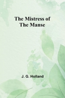 The Mistress of the Manse 9357729542 Book Cover