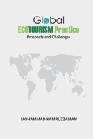Global Ecotourism Practice: Prospects and Challenges B08M8DS7HJ Book Cover