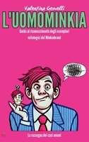 L'Uomominkia (Italian Edition) 1068308982 Book Cover