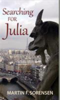 Searching for Julia 1937818578 Book Cover