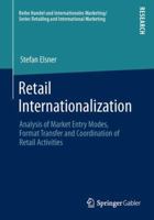 Retail Internationalization: Analysis of Market Entry Modes, Format Transfer and Coordination of Retail Activities 3658010959 Book Cover