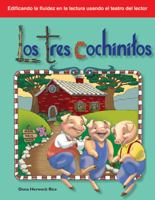 Los Tres Cochinitos (the Three Little Pigs) (Spanish Version) (Cuentos Folcloricos Y de Hadas 1433310074 Book Cover