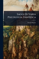 Saggi Di Varia Psicologia Dantesca (Italian Edition) 1023693151 Book Cover