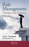 Risk Management: Concepts and Guidance 1890367397 Book Cover
