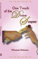 One Touch of the Divine Scepter 0978838912 Book Cover