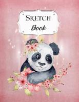 Sketch Book: Panda - Sketchbook - Scetchpad for Drawing or Doodling - Notebook Pad for Creative Artists - Pink Floral Flower 1077597770 Book Cover