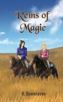 Reins of Magic 1738902447 Book Cover